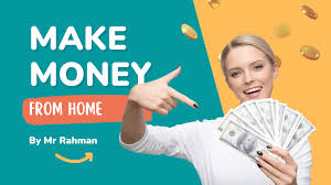 How to Make Money from Home